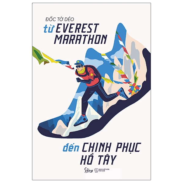 Từ Everest Marathon Đến Chinh Phục Hồ Tây PDF