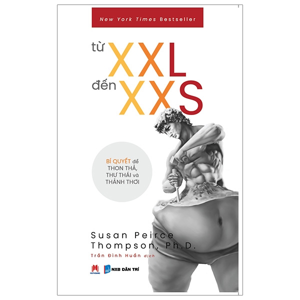 Từ XXL Đến XXS - Bí Quyết Để Thon Thả, Thư Thái Và Thảnh Thơi PDF