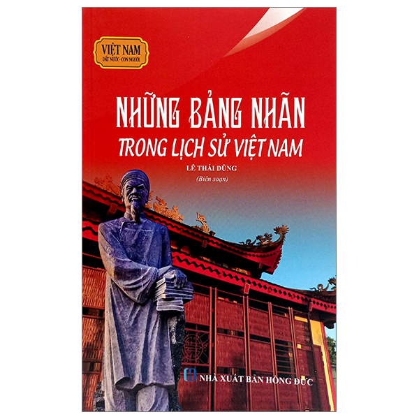 Việt Nam Đất Nước-Con Người - Những Bảng Nhãn Trong Lịch Sử Việt Nam PDF
