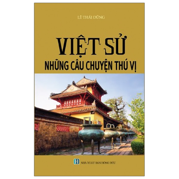 Việt Sử Những Câu Chuyện Thú Vị PDF