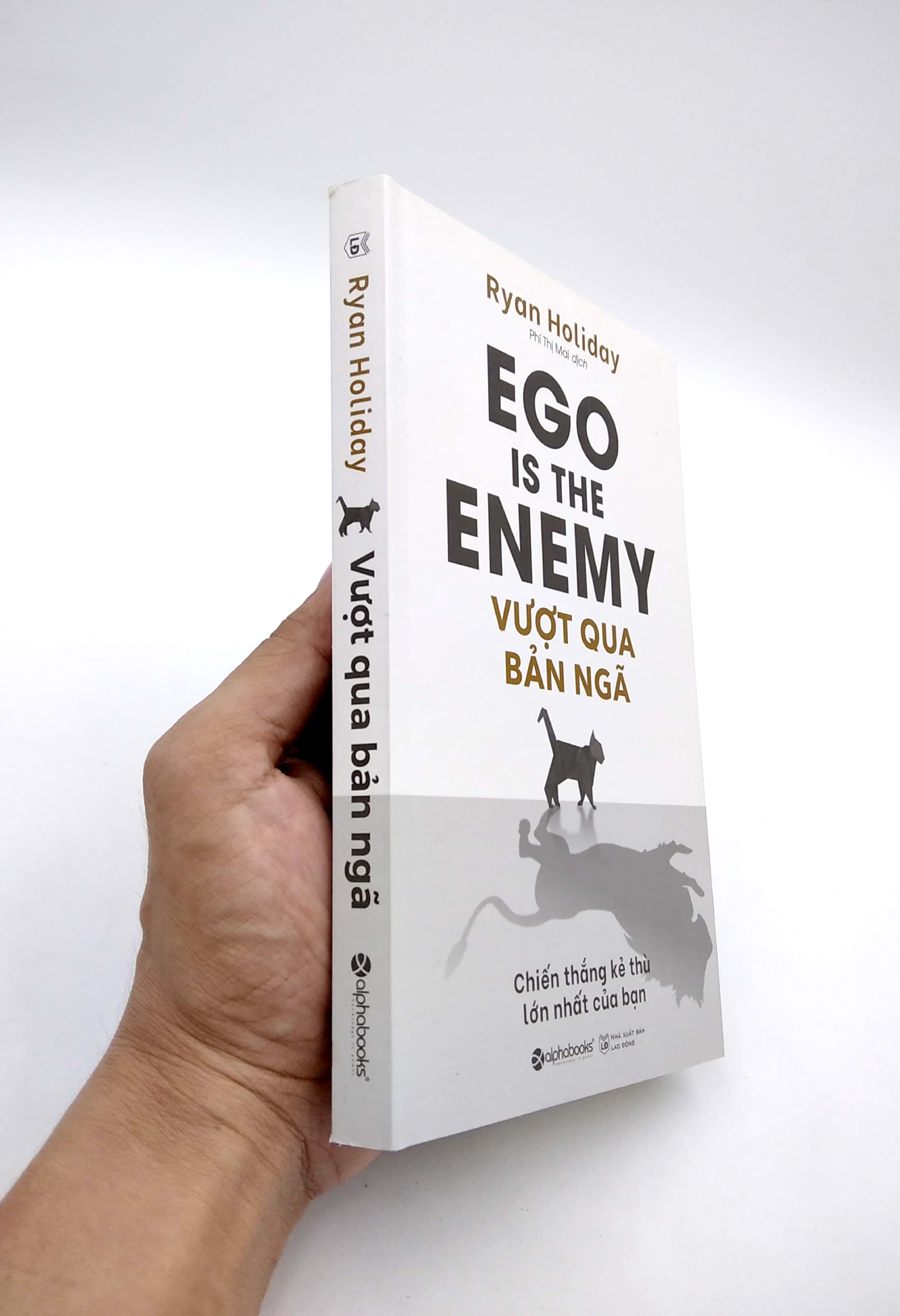 Vượt Qua Bản Ngã - Ego Is The Enemy PDF