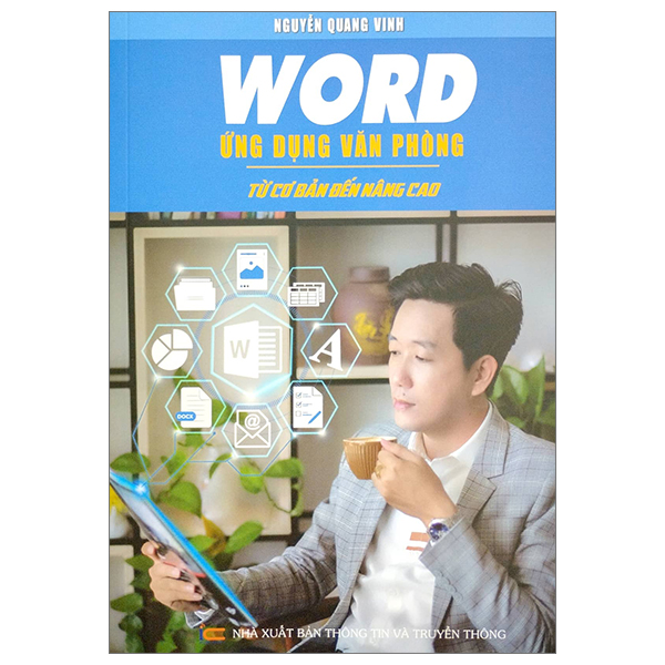 Word Ứng Dụng Văn Phòng - Từ Cơ Bản Đến Nâng Cao PDF