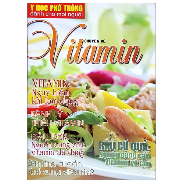 Y Học Phổ Thông Dành Cho Mọi Người - Chuyên Đề: Vitamin PDF