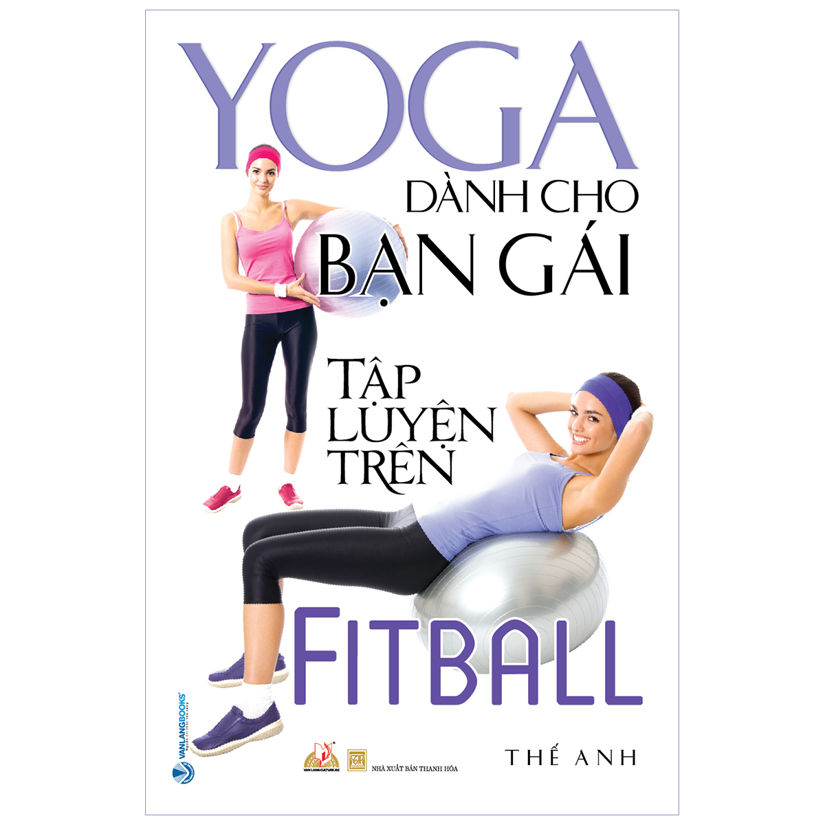 Yoga Dành Cho Bạn Gái Tập Luyện Trên Fitball PDF
