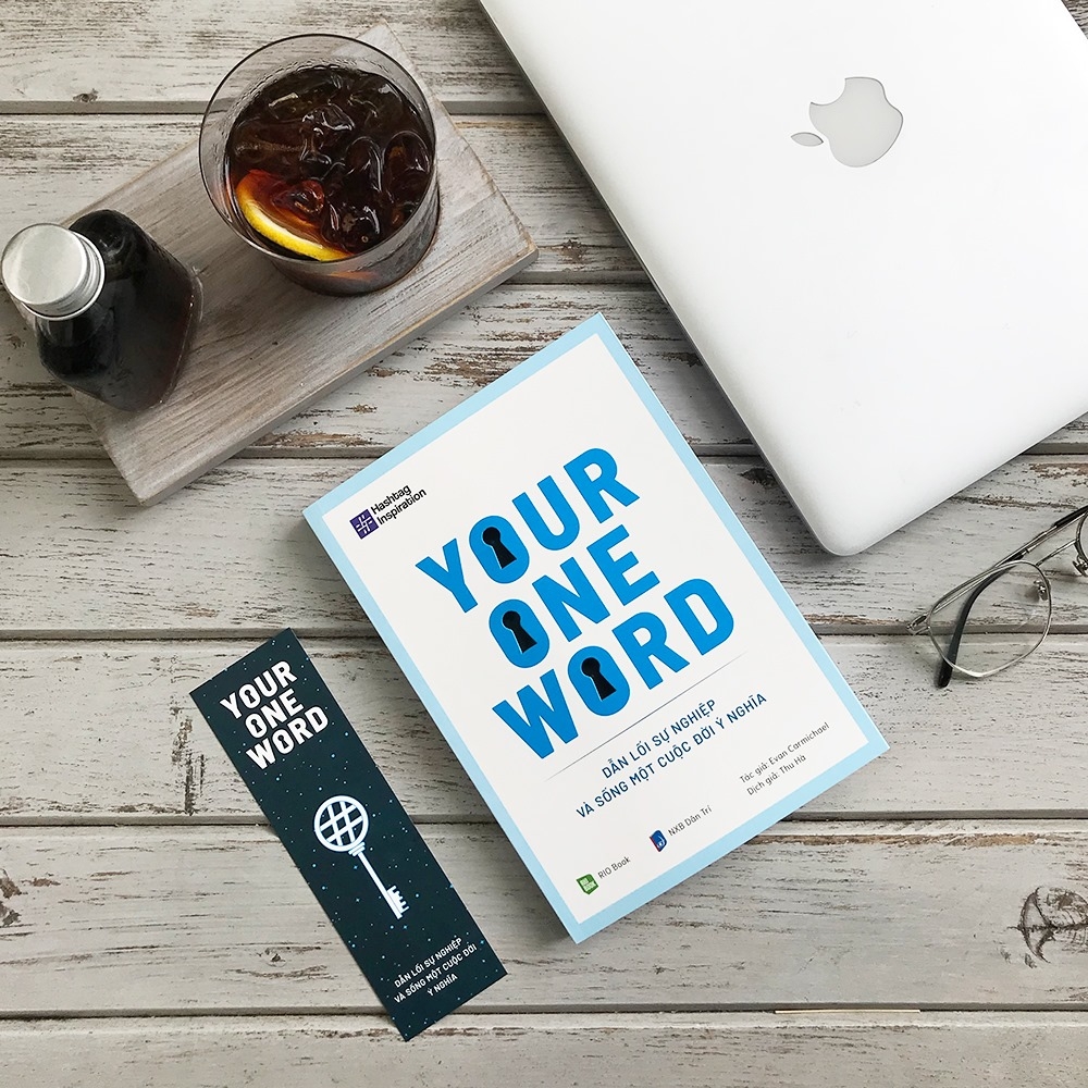 Your One Word - Dẫn Lối Sự Nghiệp Và Sống Một Cuộc Đời Ý Nghĩa PDF