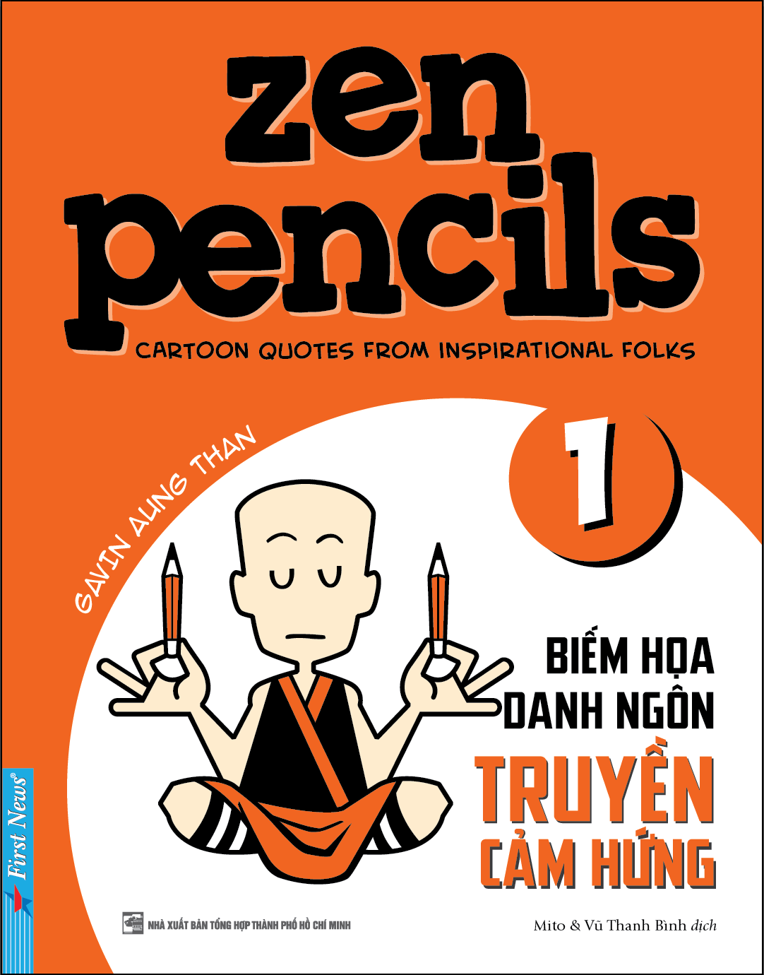 Zen Pencils 1 - Biếm Họa Danh Ngôn Truyền Cảm Hứng PDF