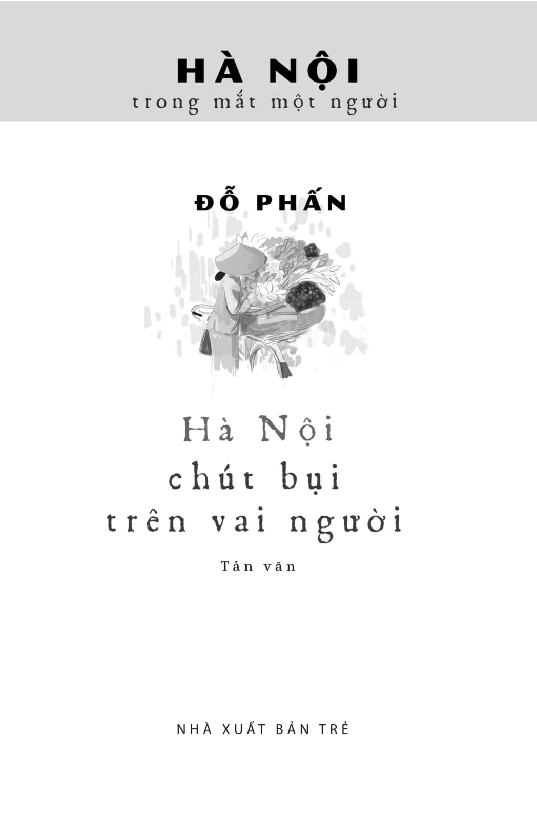 Hà Nội - Chút Bụi Trên Vai Người PDF