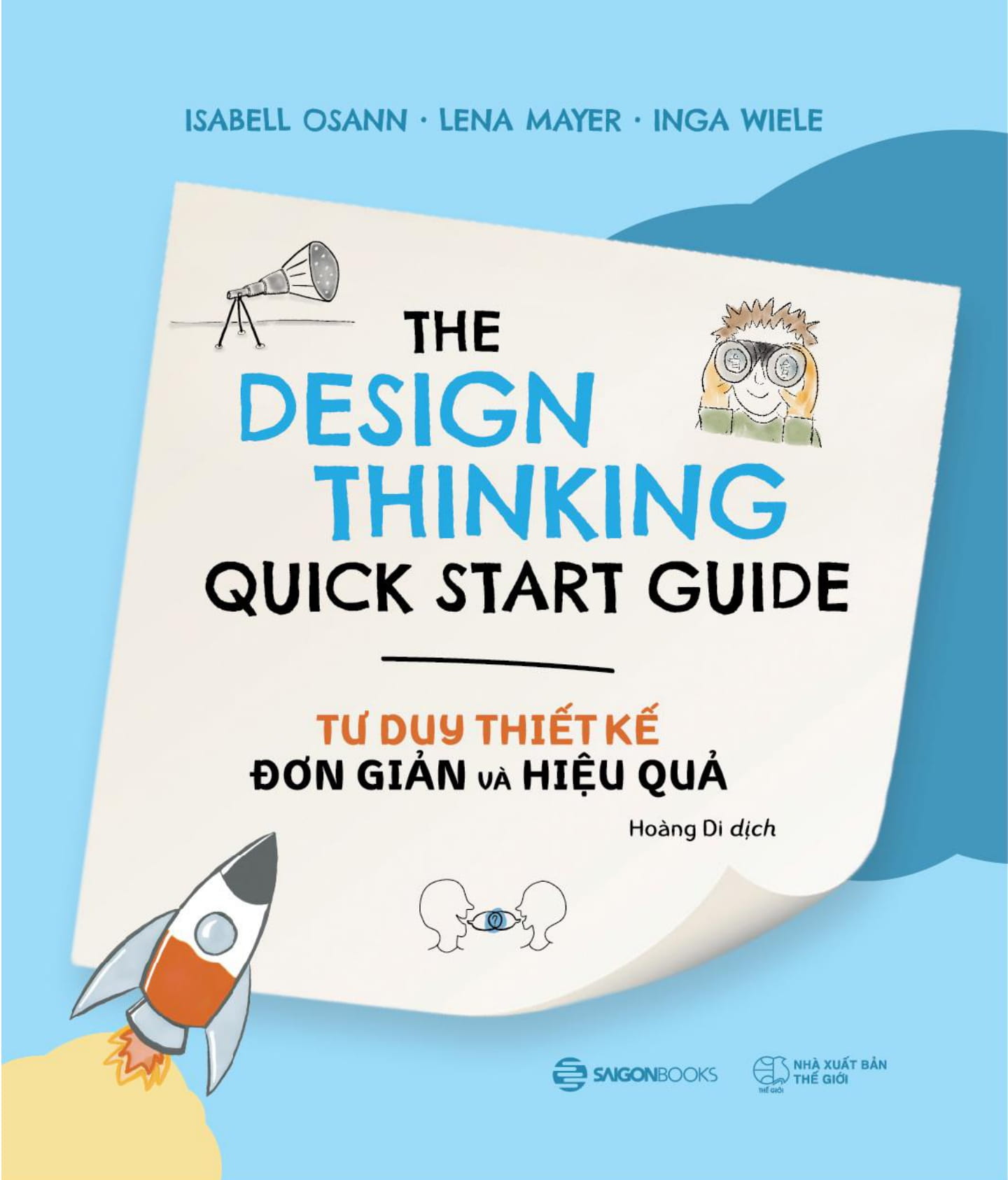 Tư Duy Thiết Kế Đơn Giản Và Hiệu Quả - The Design Thinking Quick Start Guide PDF