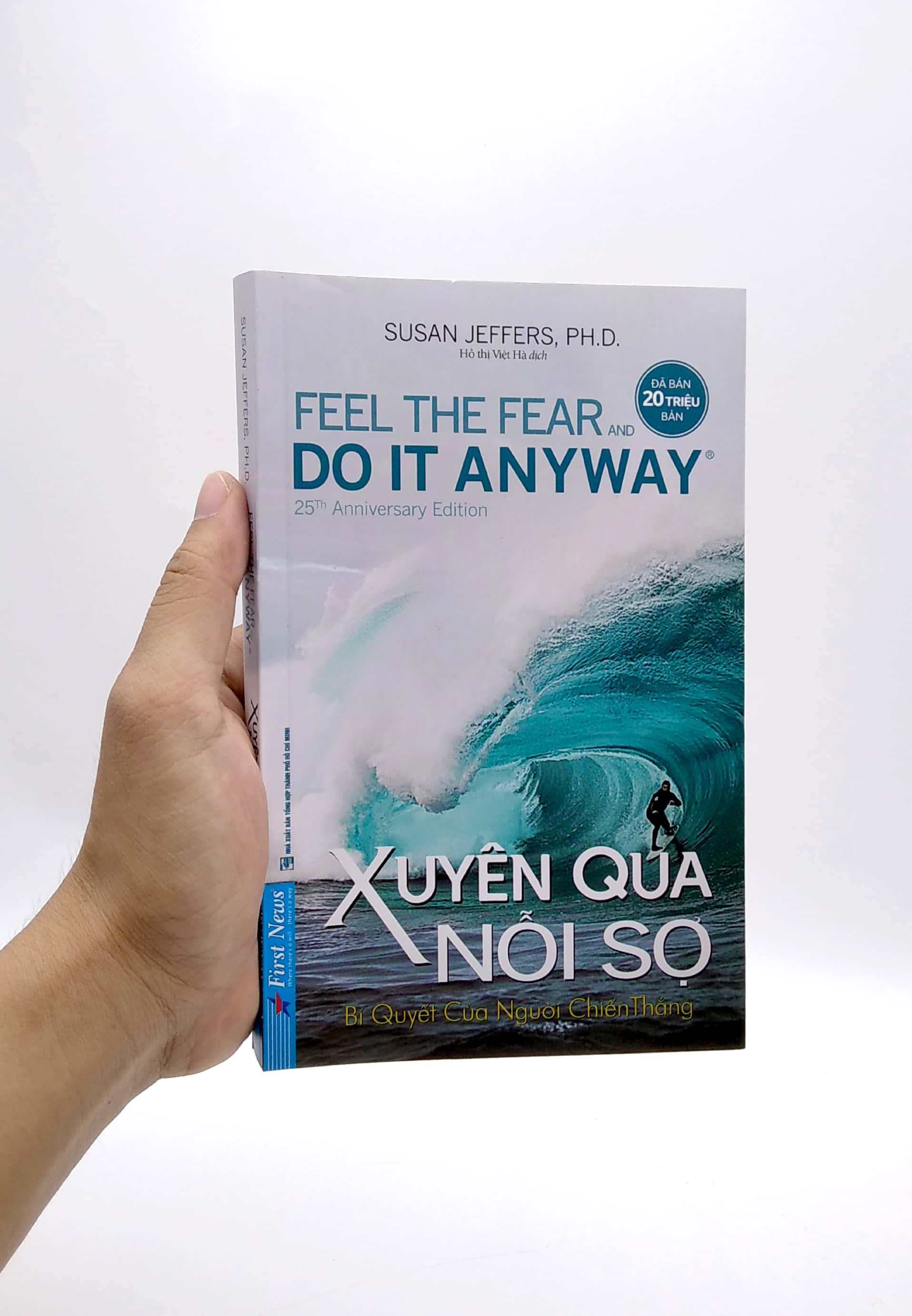 Xuyên Qua Nỗi Sợ - Feel The Fear And Do It Anyway PDF
