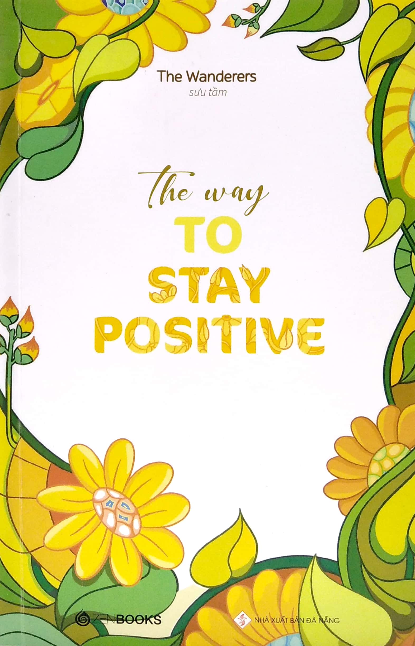 The Way To Stay Positive PDF