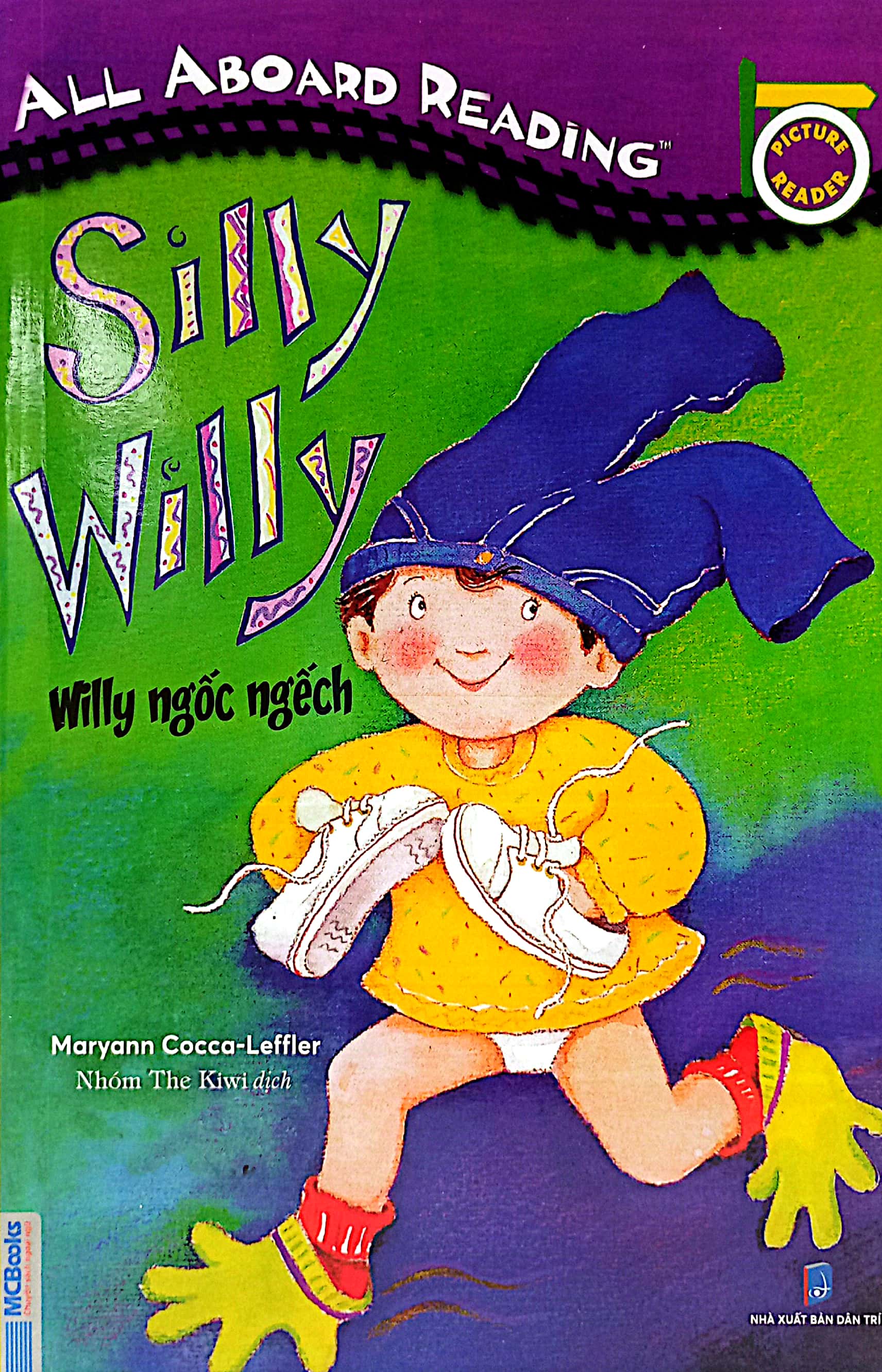 All Aboard Reading - Silly Willy - Willy Ngốc Ngếch PDF