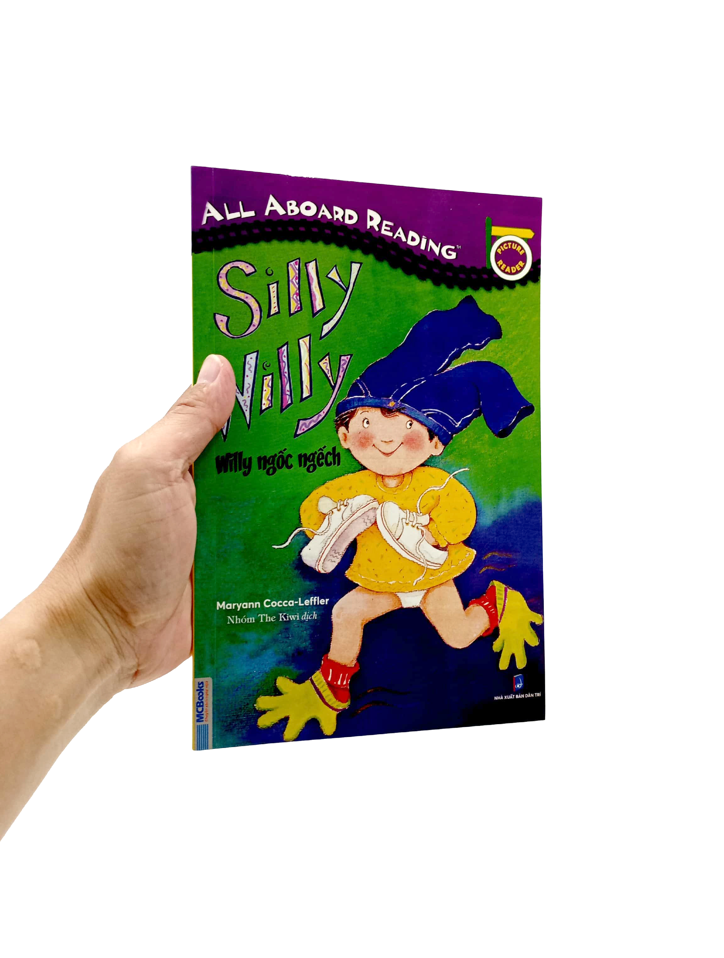 All Aboard Reading - Silly Willy - Willy Ngốc Ngếch PDF