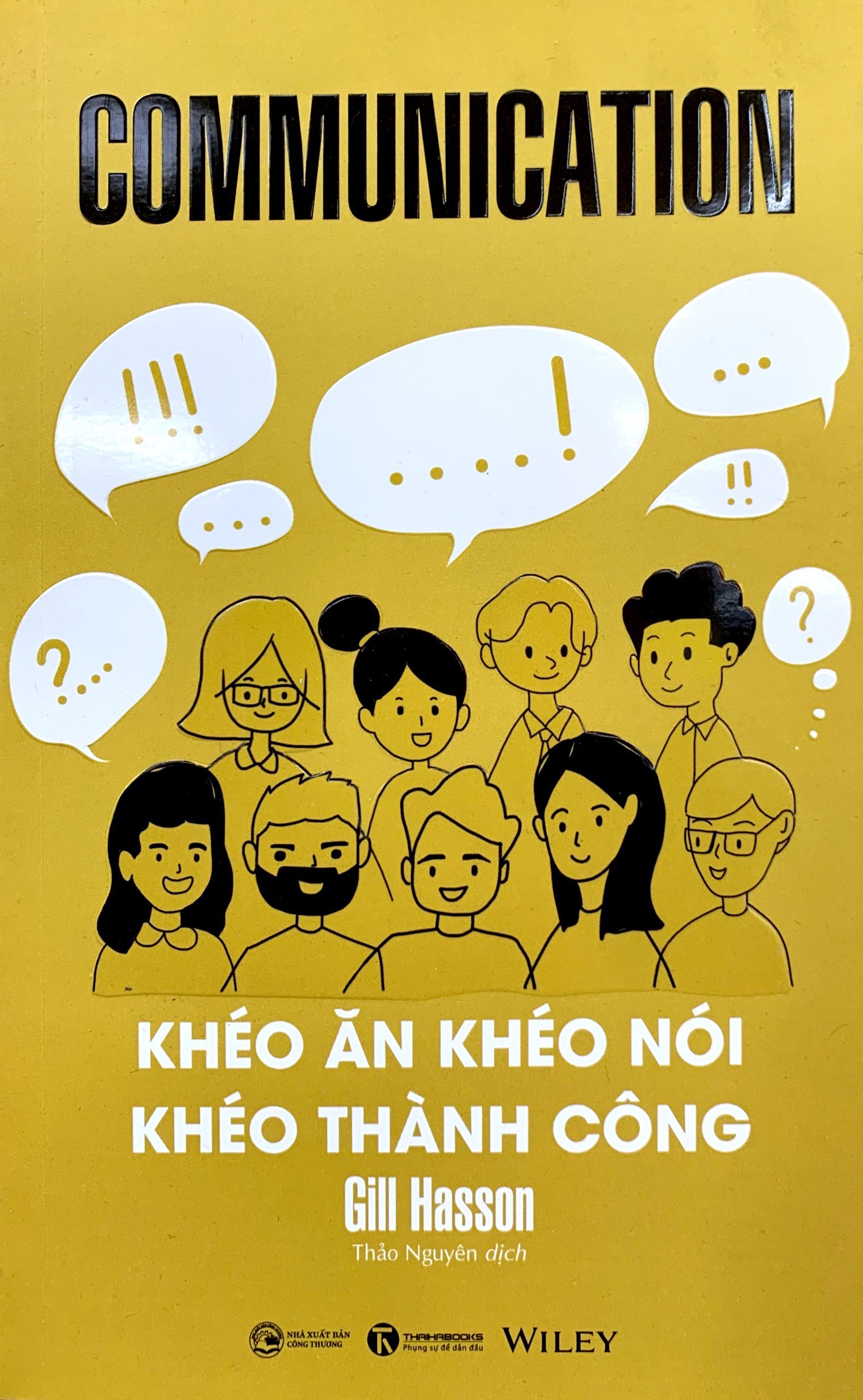 Communication - Khéo Ăn Khéo Nói Khéo Thành Công PDF