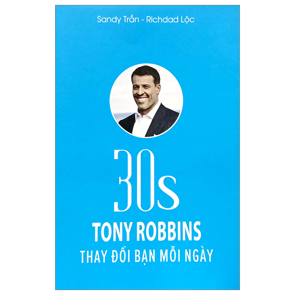 30s Tony Robins Thay Đổi Bạn Mỗi Ngày PDF