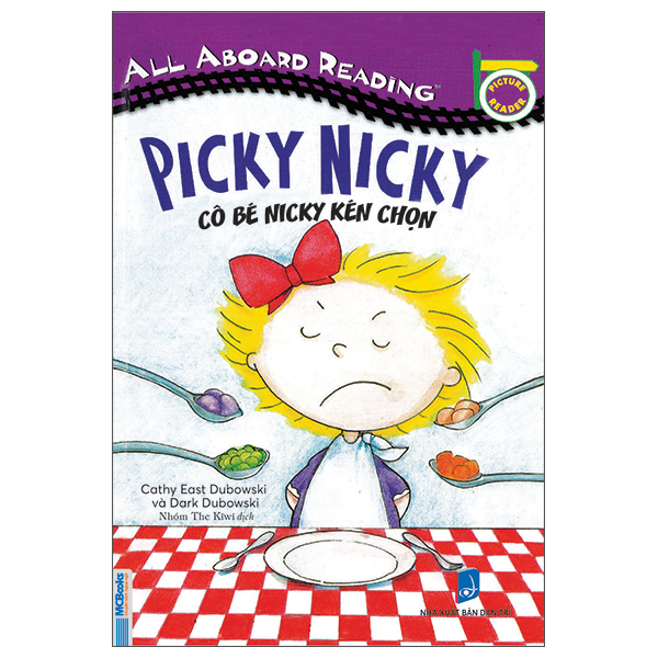 All Aboard Reading - Picky Nicky - Cô Bé Nicky Kén Chọn PDF