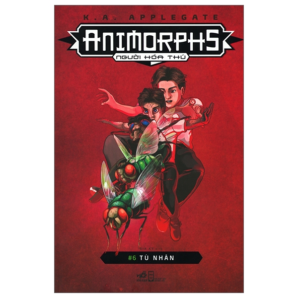 Animorphs - Người Hóa Thú - Tập 6: Tù Nhân PDF