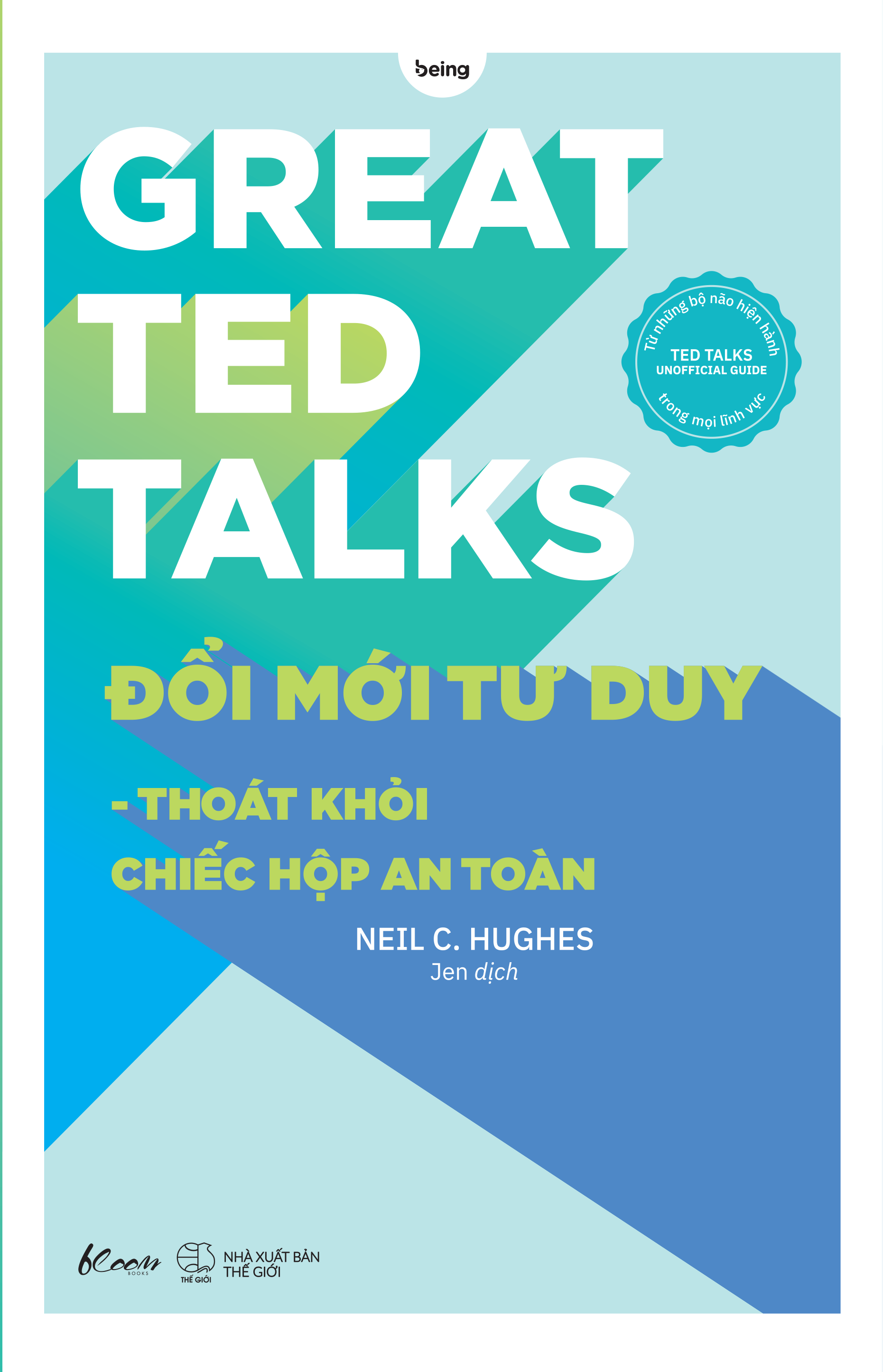 Great Ted Talks: Đổi Mới Tư Duy - Thoát Khỏi Chiếc Hộp An Toàn PDF