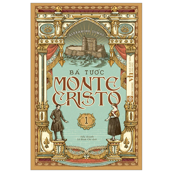 Bá Tước Monte Cristo - Tập 1 PDF