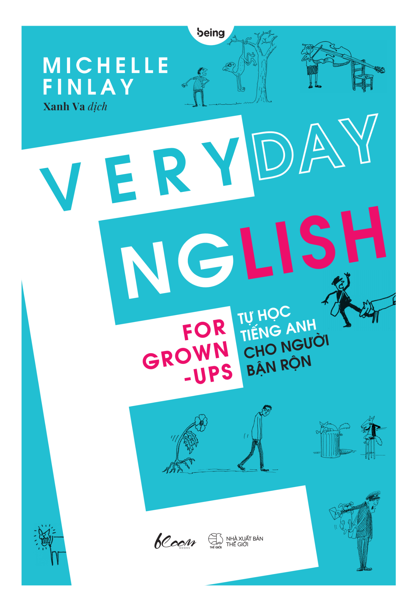 Everyday English For Grown-Ups - Tự Học Tiếng Anh Cho Người Bận Rộn PDF