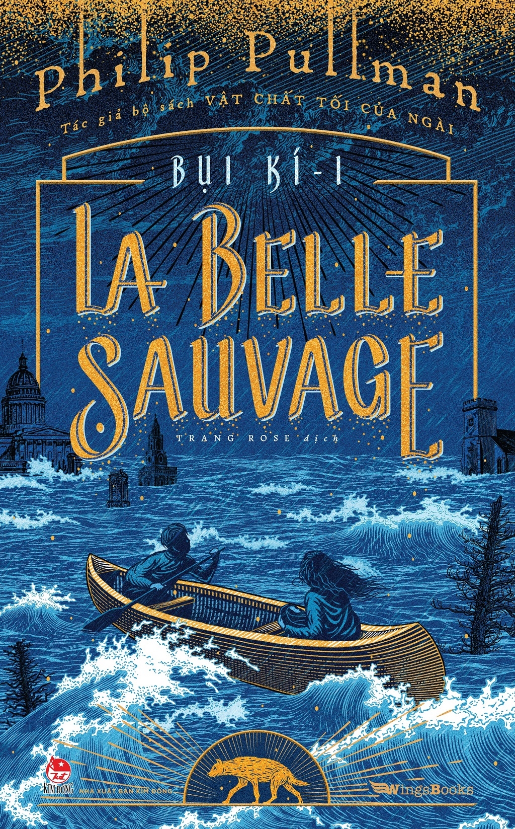 Bụi Kí - Tập 1: La Belle Sauvage - Bản Phổ Thông - Tặng Kèm Postcard PDF
