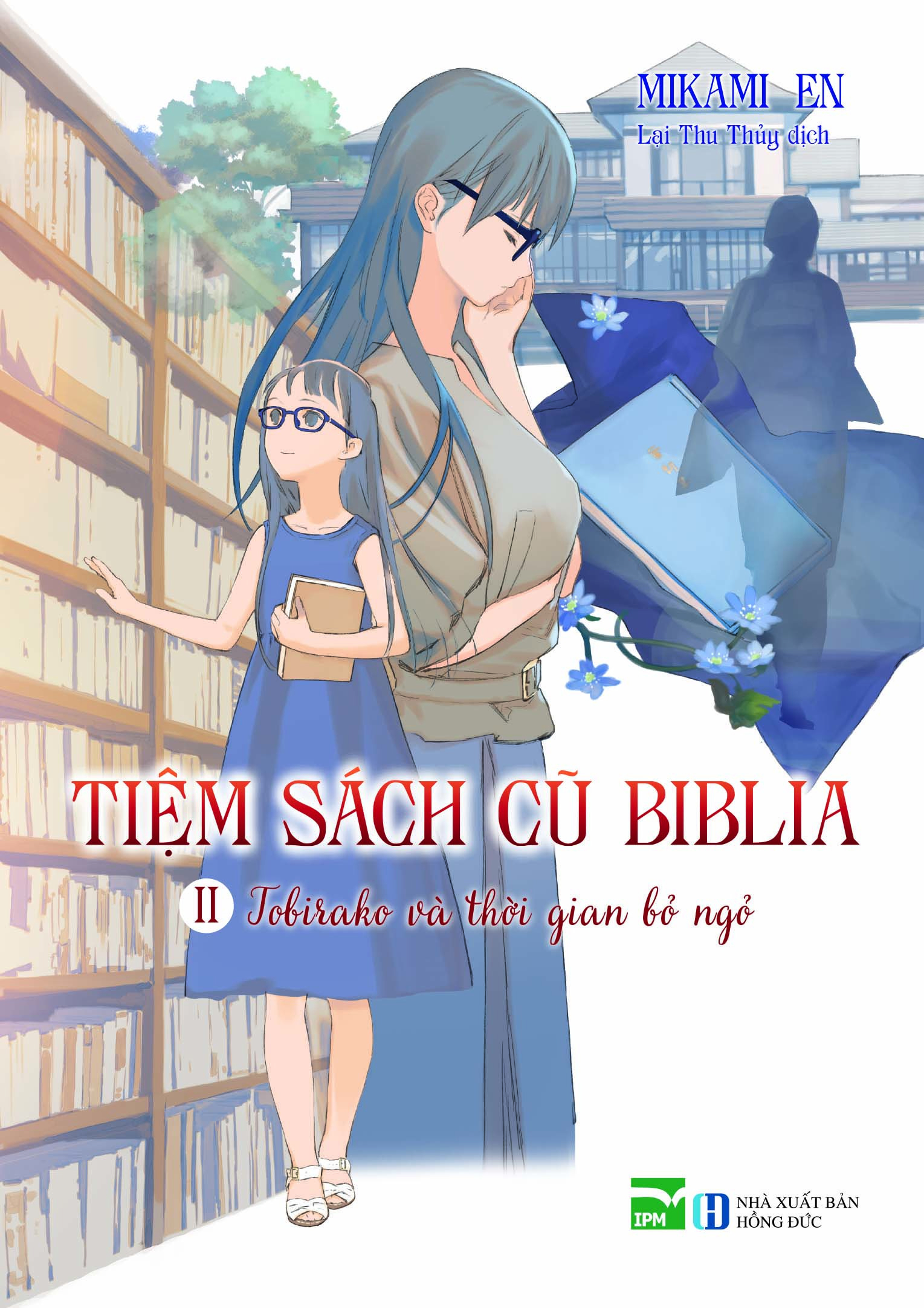 Tiệm Sách Cũ Biblia II - Tobirako Và Thời Gian Bỏ Ngỏ PDF