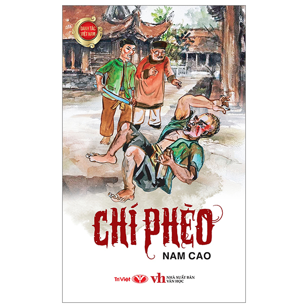 Danh Tác Việt Nam - Chí Phèo PDF