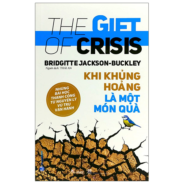 Khi Khủng Hoảng Là Một Món Quà - The Gift Of Crisis PDF