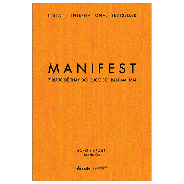 Manifest - 7 Bước Để Thay Đổi Cuộc Đời Bạn Mãi Mãi PDF
