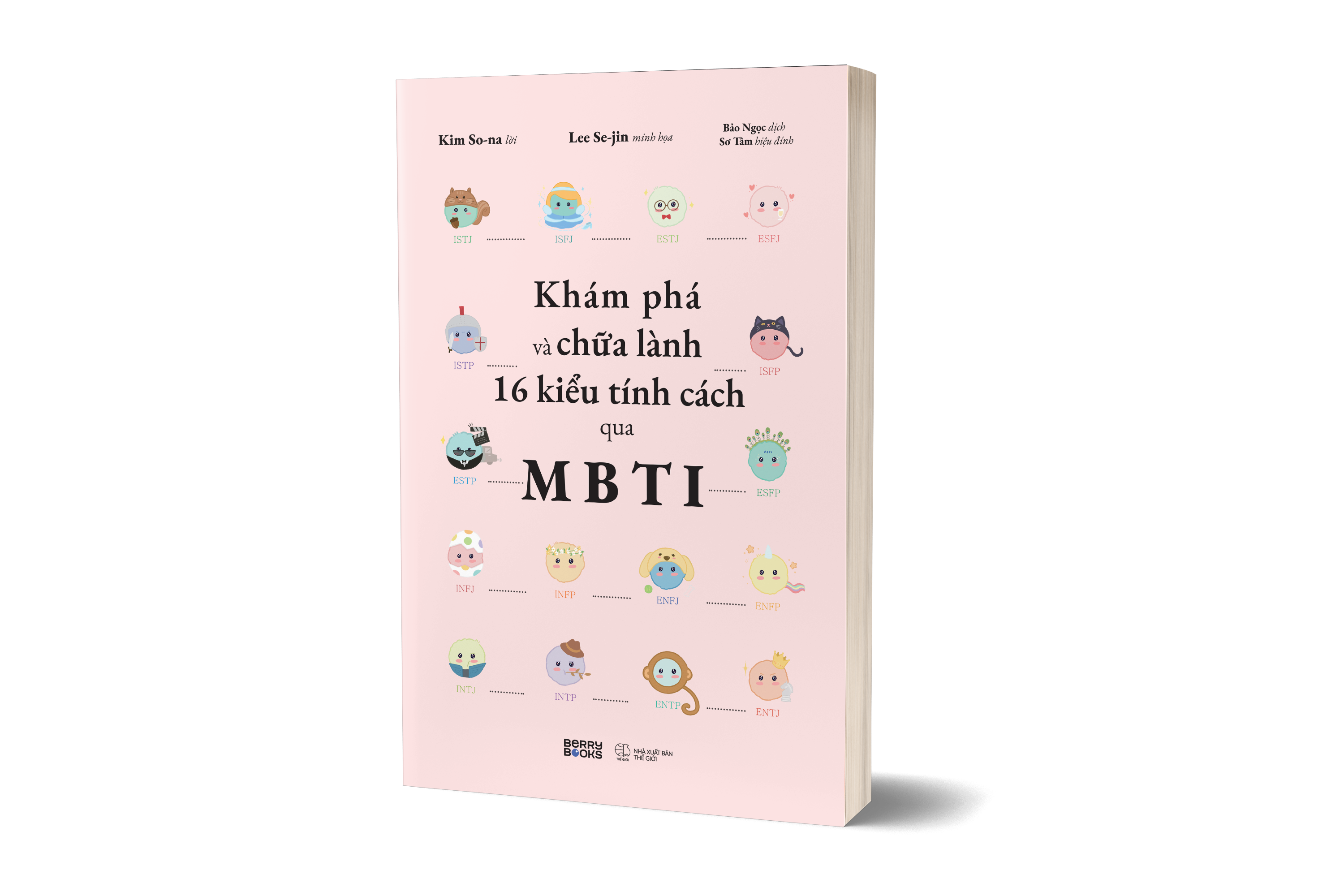 Khám Phá Và Chữa Lành 16 Kiểu Tính Cách Qua MBTI PDF