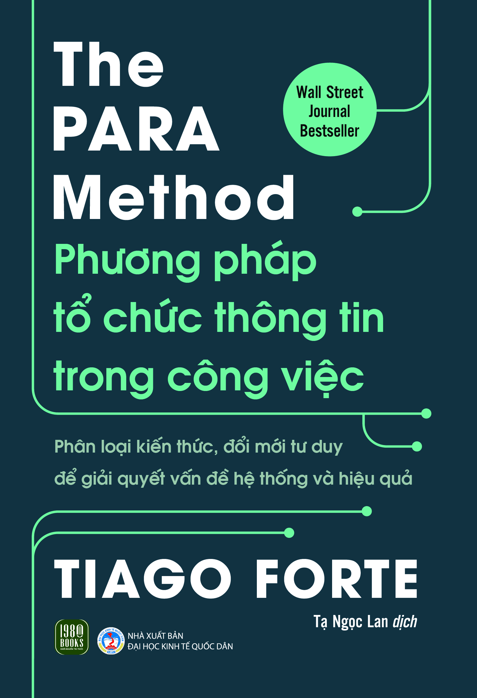 The PARA Method - Phương Pháp Tổ Chức Thông Tin Trong Công Việc PDF