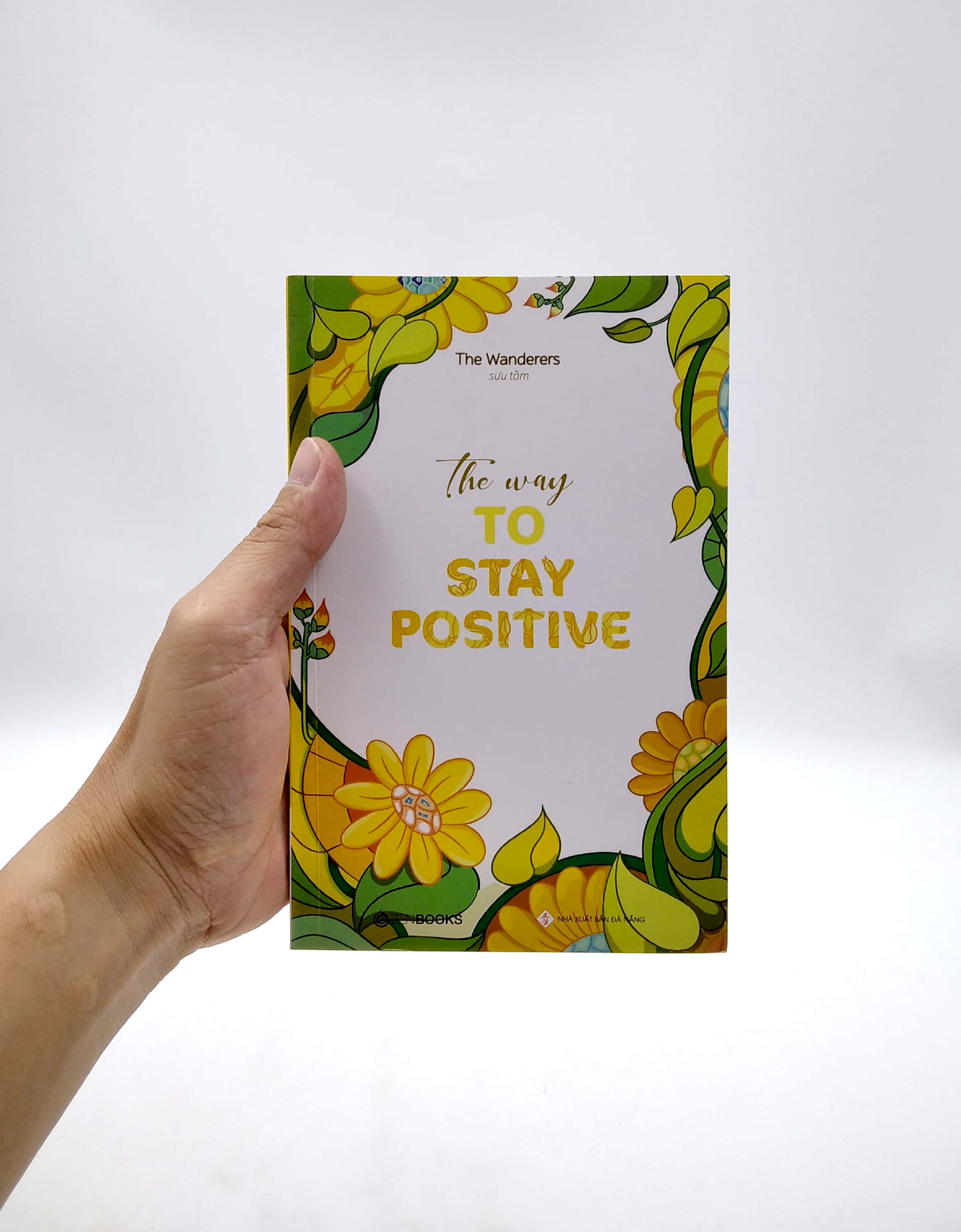The Way To Stay Positive PDF