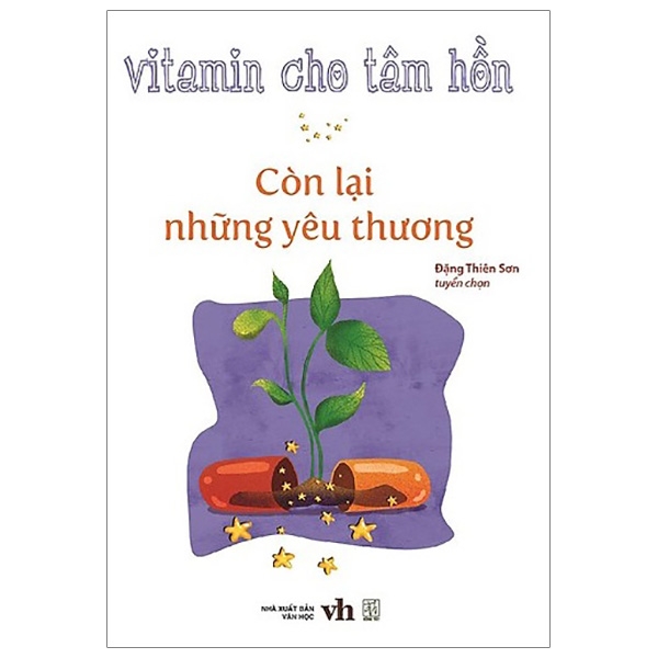 Vitamin Cho Tâm Hồn - Còn Lại Những Yêu Thương PDF